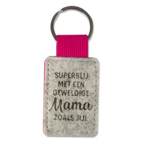 Vilten Sleutelhanger - Superblij met een geweldige mama